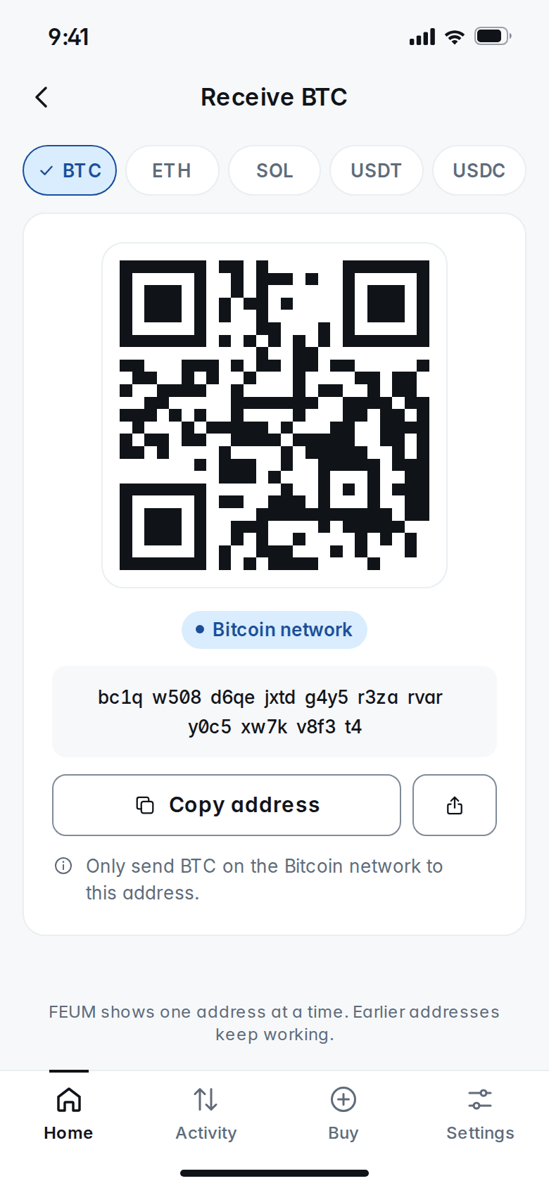 Receive BTC screen: a QR code, the Bitcoin network label, the full address and a Copy address button